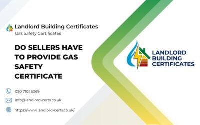 Do Sellers Have To Provide a Gas Safety Certificate?