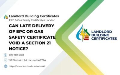 Can Late Delivery of EPC or Gas Safety Certificate Void a Section 21 Notice?