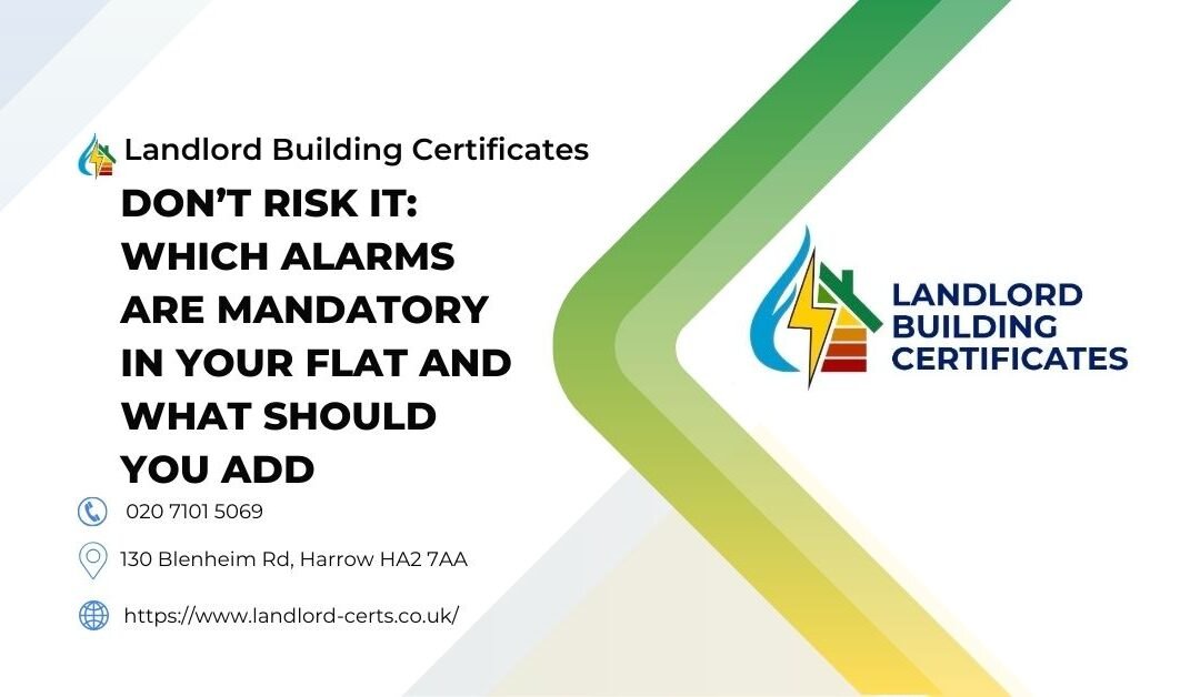 Don’t Risk It: Which Alarms Are Mandatory in Your Flat