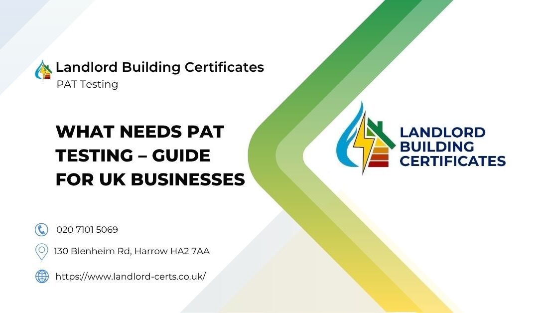 What Needs PAT Testing – Guide for UK Businesses