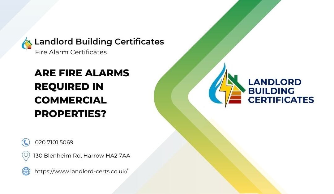 What Are the Fire Alarm Requirements for Commercial Properties?