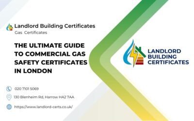 The Ultimate Guide to Commercial Gas Safety Certificates in London